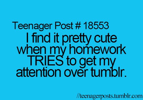 Teenager Posts Of The Week: Middle School Regrets And REAL 