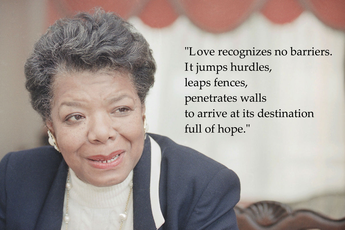 Maya Angelou Quotes: Inspirational Words From The Legendary Novelist
