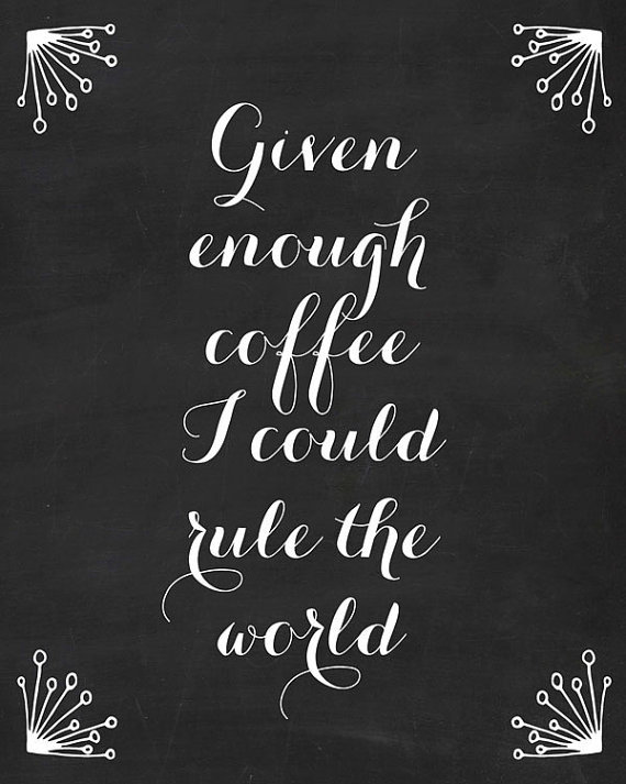 10 quotes that capture how we feel about coffee huffpost