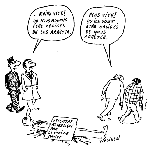 Αστυνομικός: Πιο αργά, γιατί θα υποχρεωθούμε να τους συλλάβουμε

Δράστης: Πιο γρήγορα γιατί θα υποχρεωθούν να μας συλλάβουν