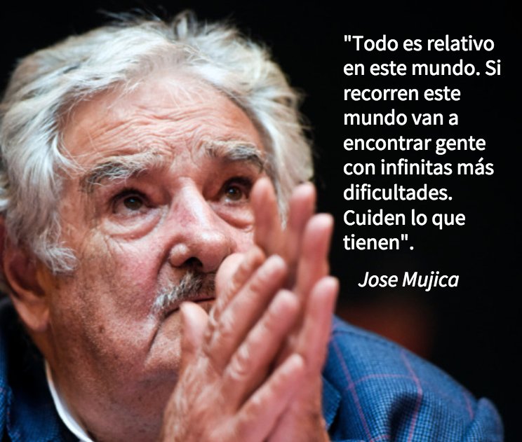 José Mujica: 'O Logras Ser Feliz Con Poco O No Logras Nada' | HuffPost