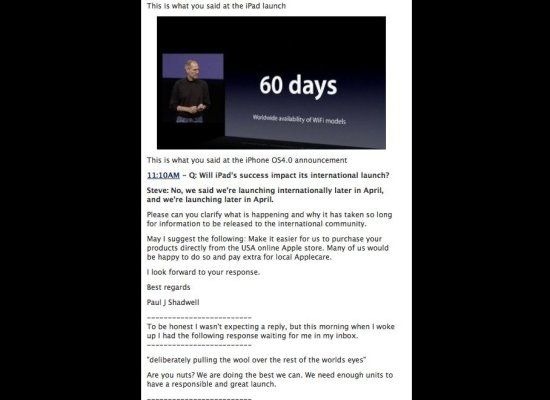 A user in Switzerland <a href="http://www.shadwell.eu/paul_shadwells_weblog/2010/04/a-letter-to-steve-jobs.html">wrote</a> to