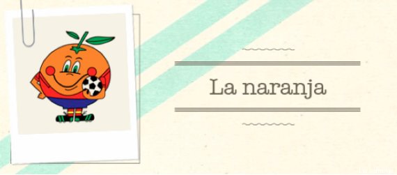 la naranja