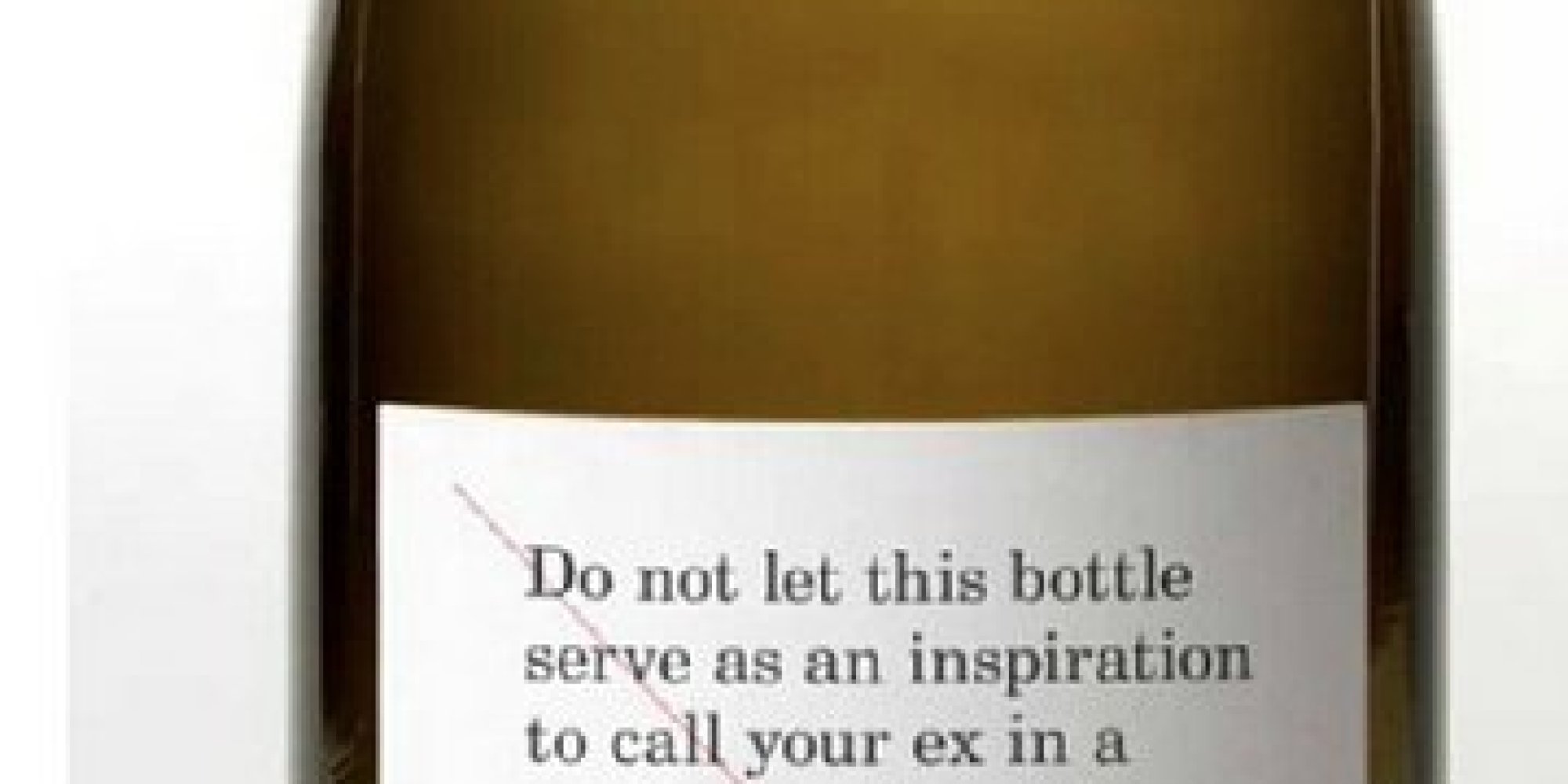 Best Wine Label Ever Does Not Approve Of You Drunk Dialing 