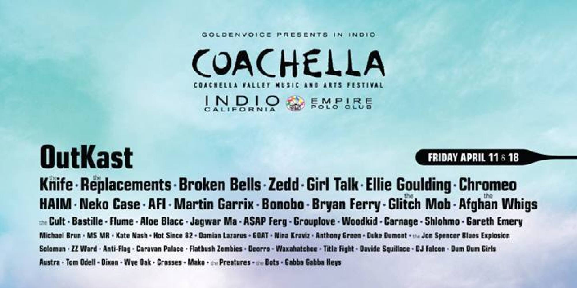 Coachella 2014 Lineup Announced OutKast, Muse & Arcade Fire Headlining