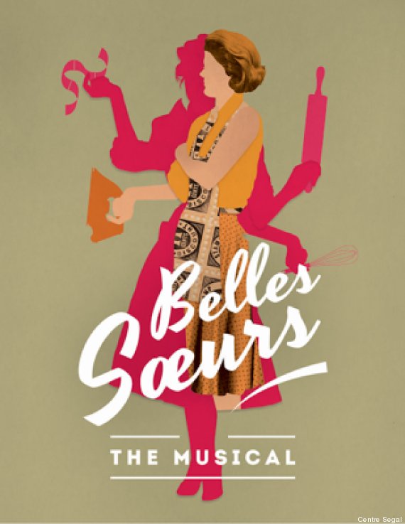 belles soeurs the musical