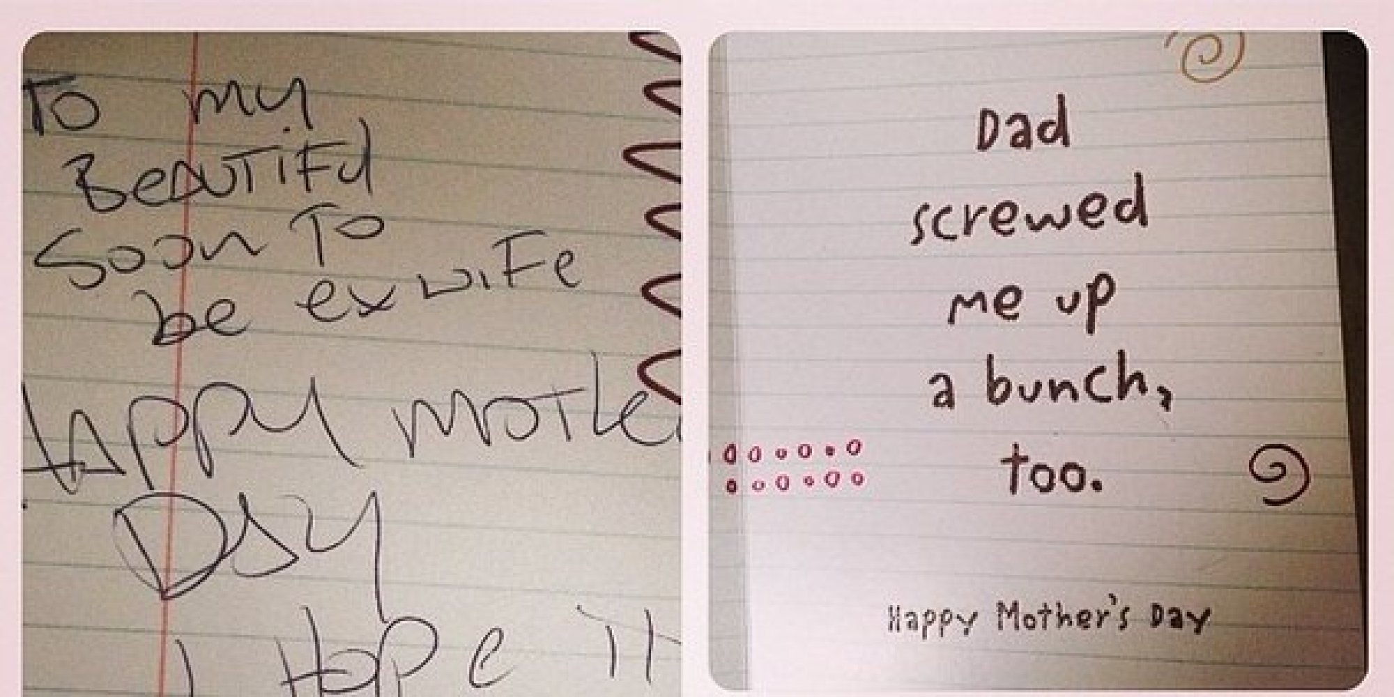 Husband Gives Soon To Be Ex Wife The Perfect Mothers Day Card Huffpost