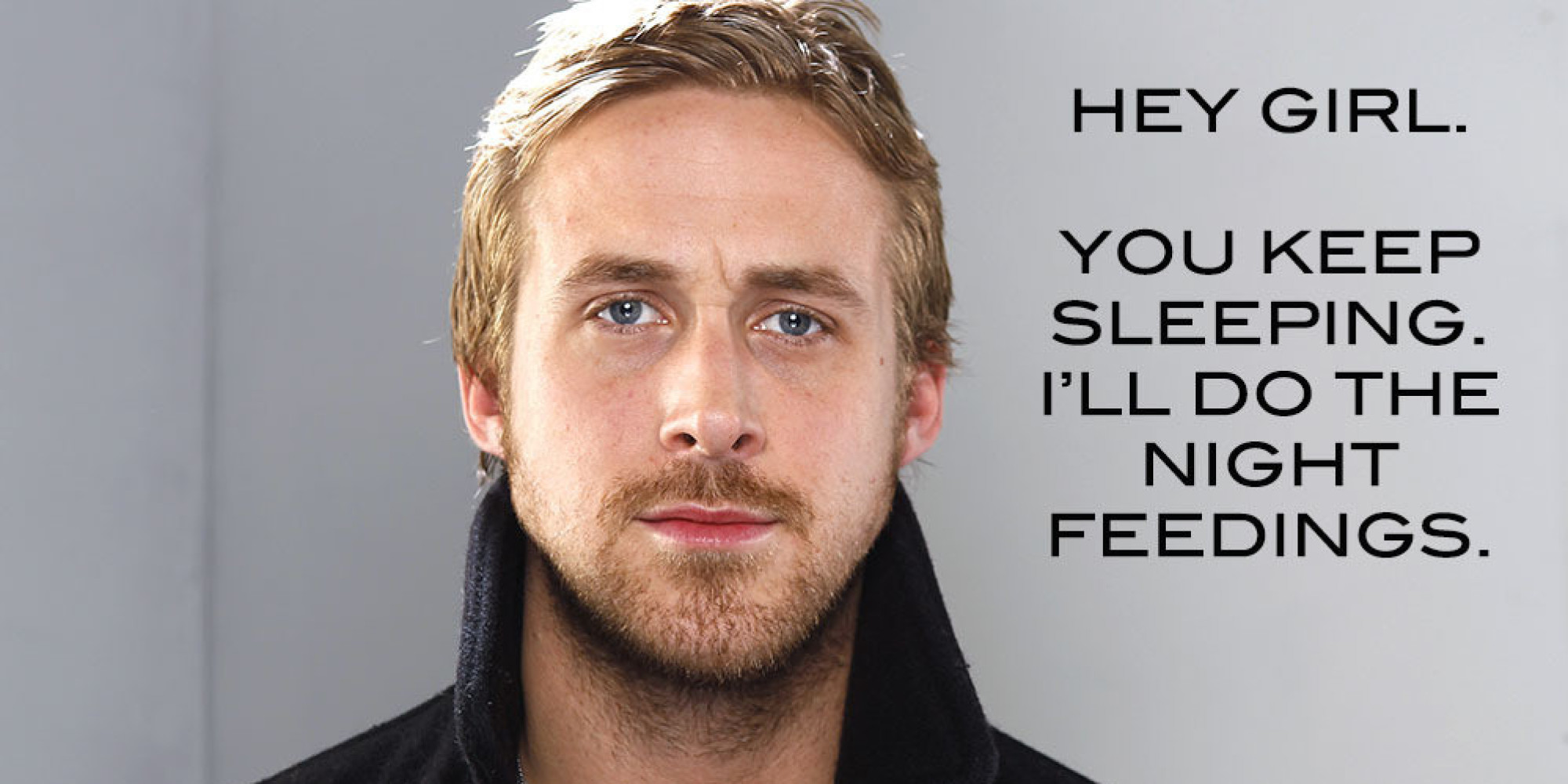 Hey Girl Dad To Be Ryan Gosling Has A Few Things To Say Huffpost 8603