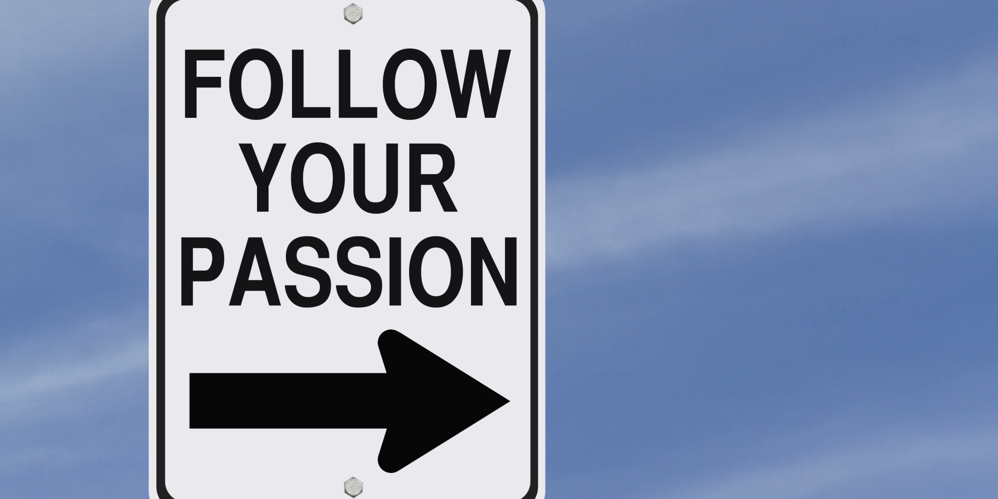 7 Tips For Finding Your Passion Huffpost