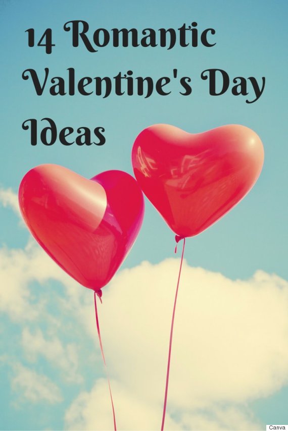 Romantic Valentine's Day Ideas For Your Girlfriend Or Wife ...