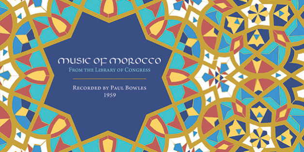 (Re)parution de l'album de musiques traditionnelles marocaines enregistré par Paul Bowles