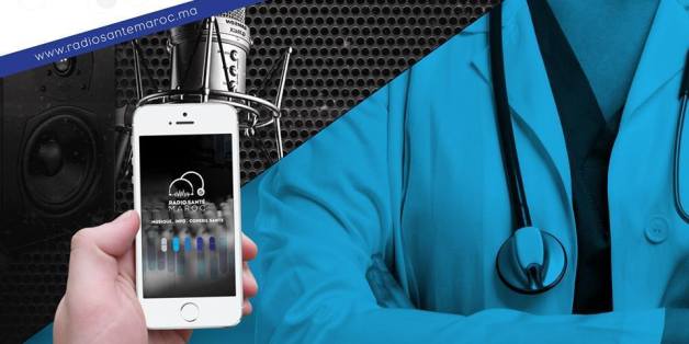 Radio Santé Maroc: Lancement d'une webradio dédiée à la santé
