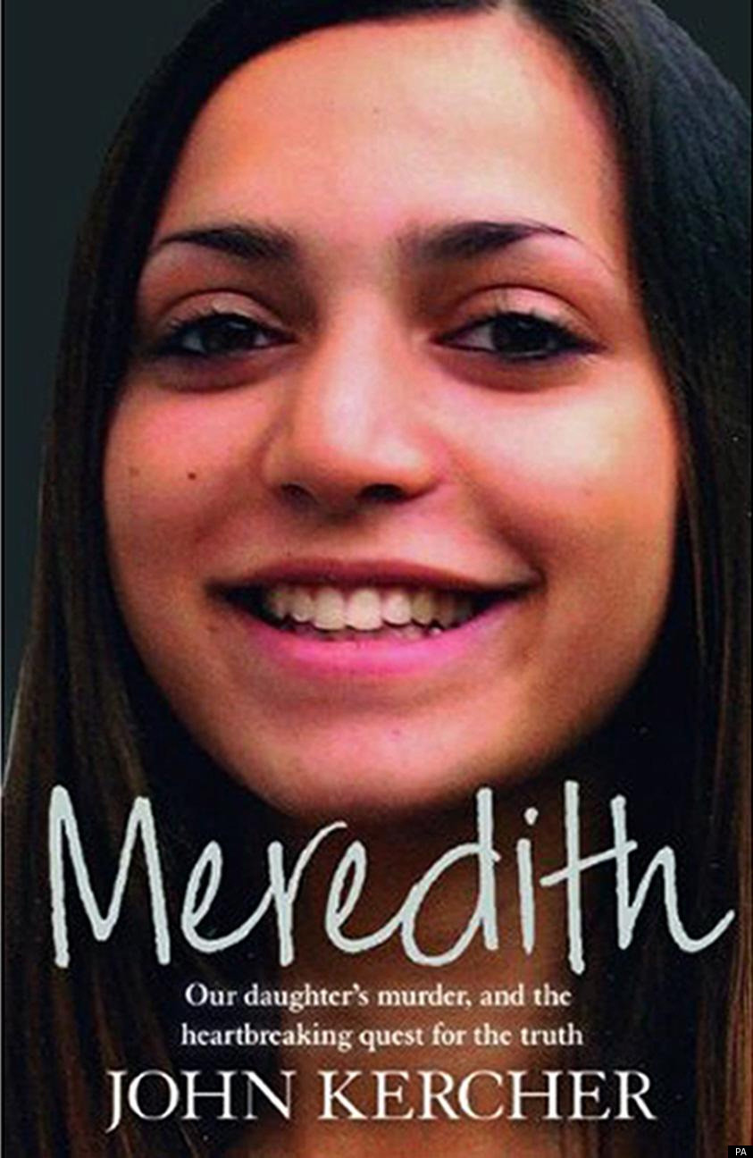 Amanda Knox Case: Meredith Kercher's Father To Publish ...